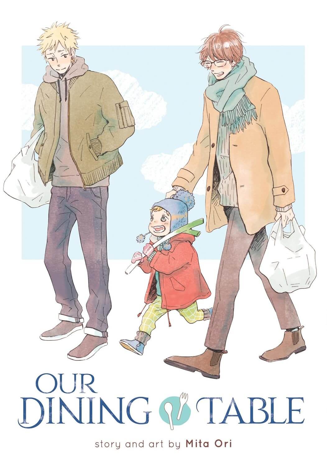 Cover for Our Dining Table. Two adult men, one with spikely blonde hair, the other with fluffy brown hair, escort a young boy in a red coat and blue bobble hat back from a grocery shopping. They are all smiling and having a fun time.