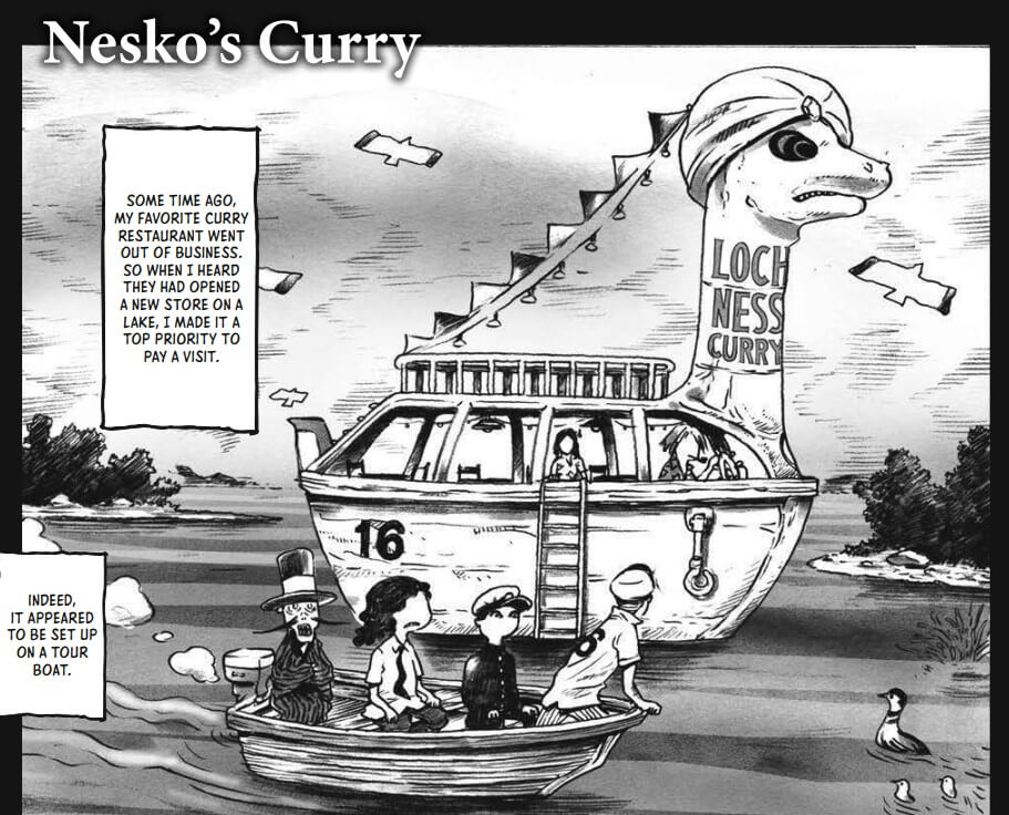 Four men (one a ghostly corpse in a top hat) on a row boat head towards a floating restaurant on a pond. It is an old sightseeing boat which has been adapted to look like the Loch Ness Monster. Nessie is wearing a turban with a jewel in the centre, and on her neck is the name of the restaurant: Loch Ness Curry. “Some time ago, my favourite curry restaurant went out of business. So when I heard they had opened a new store on a lake, I made it a top priority to pay a visit. Indeed, it appeared to be set up on a tour boat.”