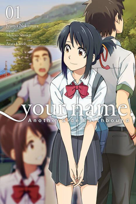Cover of your name Another Side: Earthbound volume one. A girl in a high school uniform with black hair tied back with a red woven hair tie clasps her hands together. Behind her is a high school boy in a uniform from a different school. He has the same hair tie wrapped around his wrist but we do not see his face. Her two friends, a girl and a boy in the same uniform as her are blurred out behind them. Behind them can be seen a small lakeside village.]