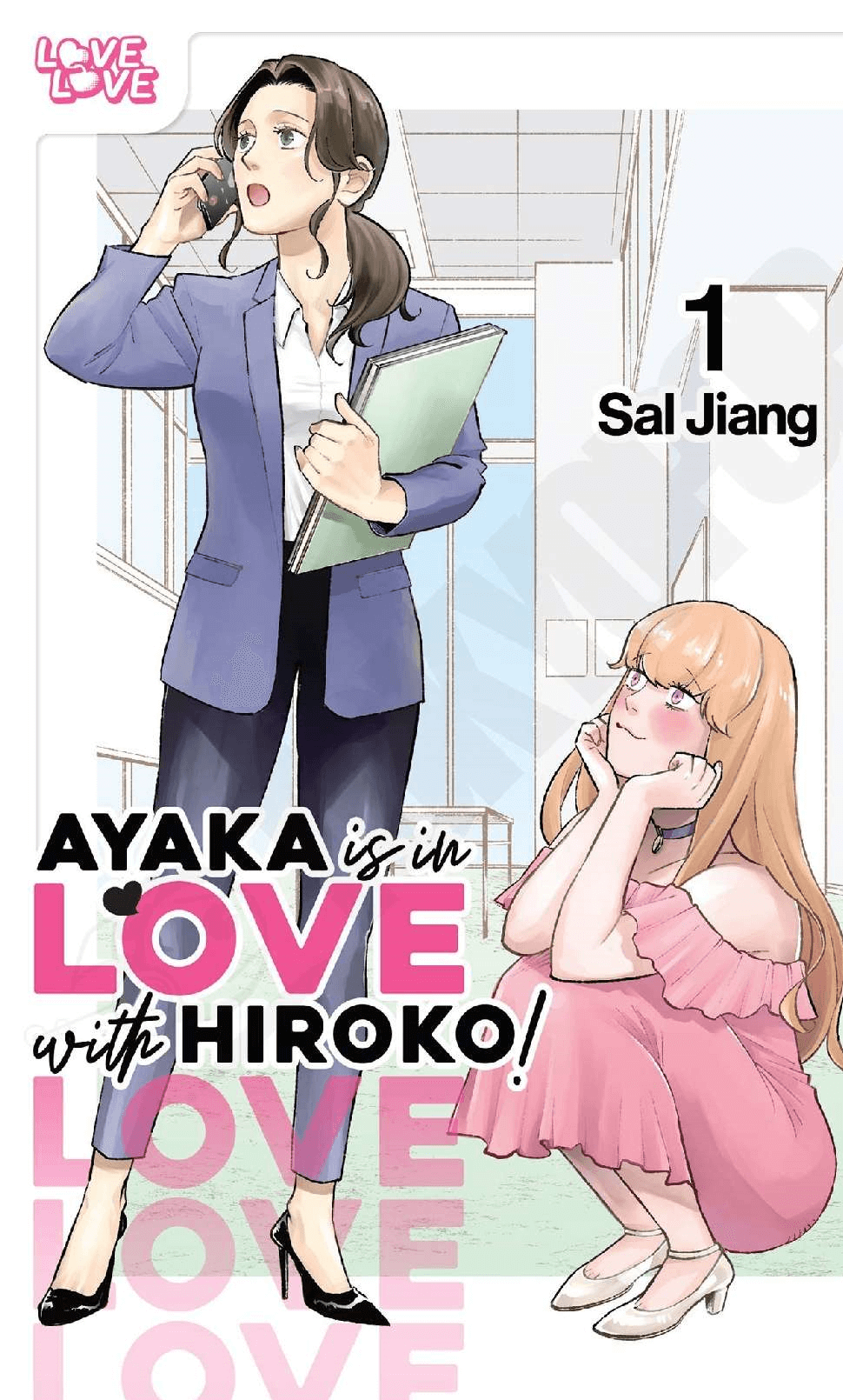 Ayaka, a blonde woman wearing a pink off-the-shoulder dress, is crouched on the floor and staring lovingly up at Hiroko, a stereotypical office lady with her brown hair tied in a ponytail. Hiroko is on the phone and looking away.