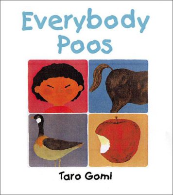 The cover of Everybody Poos. Four squares next to one another. A red square shows a boy with a frowning face. A blue square shows the back of of a horse lifting its tail. A purple square has a goose. An yellow square shows an apple with a bite out of it.