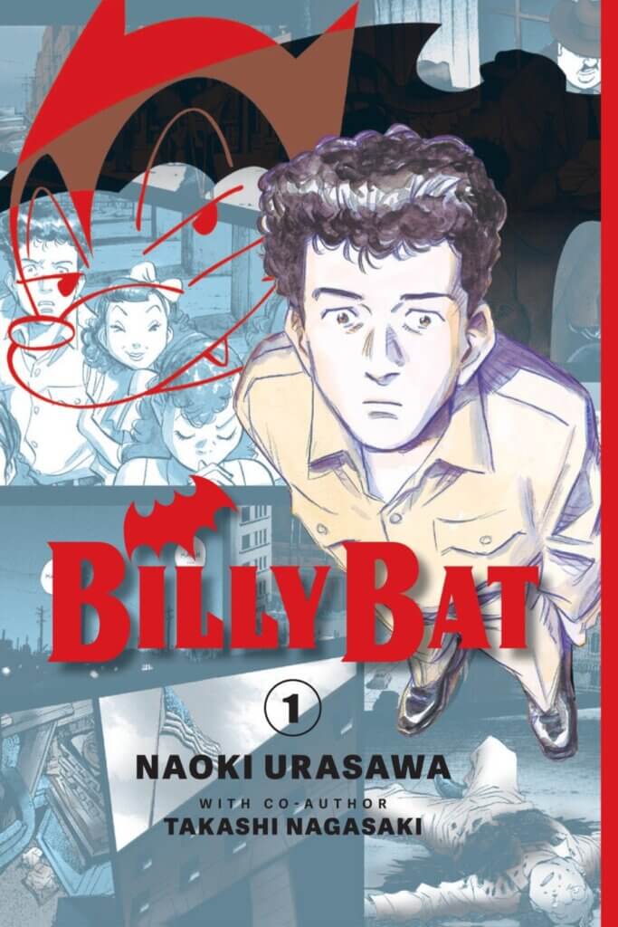 The cover of Billy Bat volume 1. A man stands on a collage of photographs including a dead man and an American flag. A bat-shaped shadow can be seen behind him.