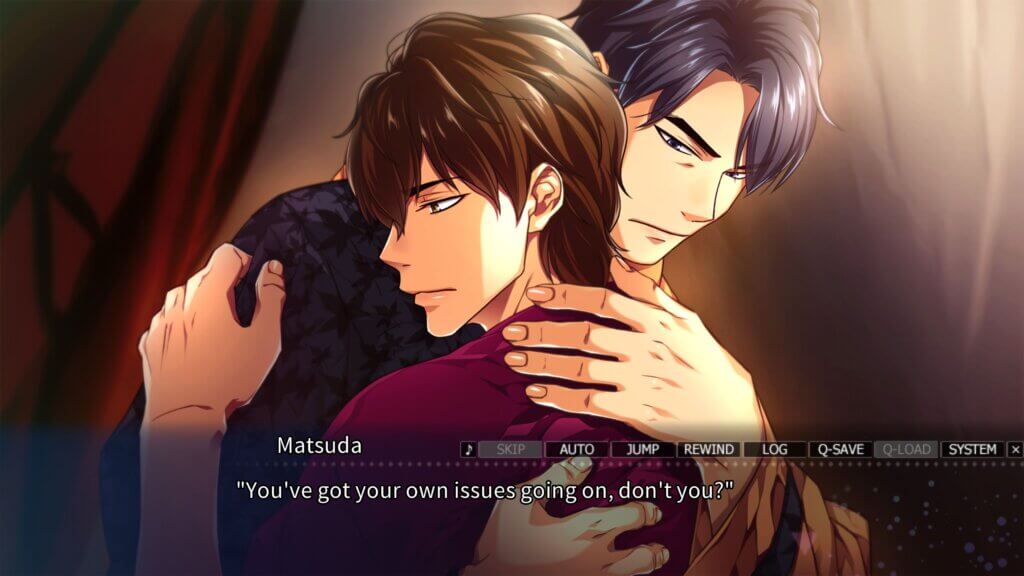 Two men embracing each other tenderly inside of a tent. Dialogue box reads: Matsuda - “You’ve got your own issues going on, don’t you?”