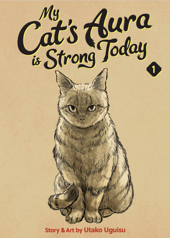 my cat's aura is strong today volume 1