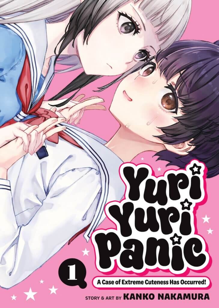 Cover of Yuri Yuri Panic volume 1, showing a closeup of two girls against a pink background. One is linking her hands with the other, staring at her intensely, while the other looks awkwardly at the audience