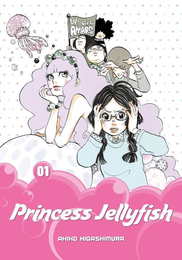 The cover of Princess Jellyfish. A woman with her hair in braids holds her head and looks frustrated. Behind her are various women holding a flag reading “We are AMARS.” There is also a person with long hair who is wearing a dress and resting their chin on their hand. A jellyfish drifts by in the upper-left corner.
